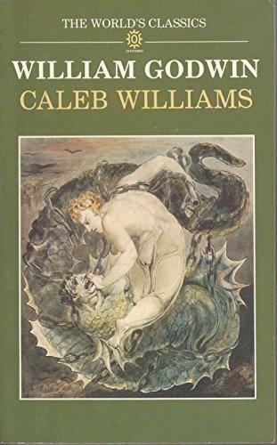 Stock image for Caleb Williams (World's Classics S.) for sale by WorldofBooks
