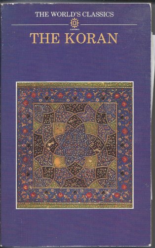 Stock image for The Koran (World's Classics) for sale by Better World Books: West