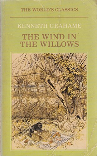 Imagen de archivo de The Wind in the Willows (The World's Classics) a la venta por Wonder Book