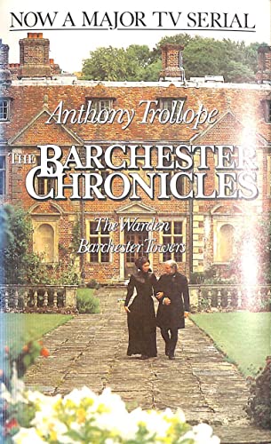 9780192816474: The Barchester Chronicles: The Warden/Barchester Towers