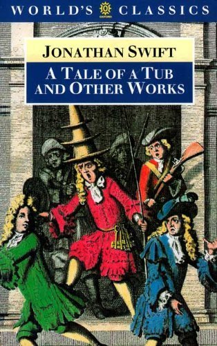 Stock image for A tale of a tub, and other work / Jonathan Swift ; edited with an introduction by Angus Ross and David Woolley for sale by Greener Books