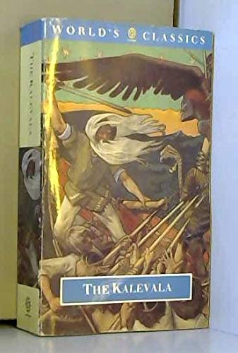 9780192817006: The Kalevala: Or the Land of Heroes (World's Classics S.)