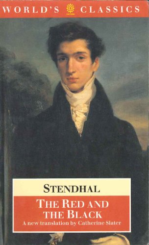 The Red and the Black (World's Classics) - Stendhal