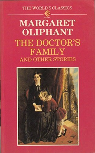 Beispielbild fr The Doctor's Family (World's Classics S.) zum Verkauf von WorldofBooks