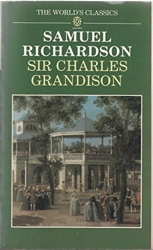 9780192817457: Sir Charles Grandison (World's Classics)