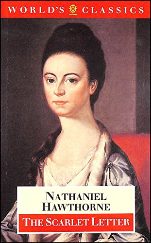 Imagen de archivo de The Scarlet Letter (Oxford World's Classics Ser.) a la venta por Vashon Island Books