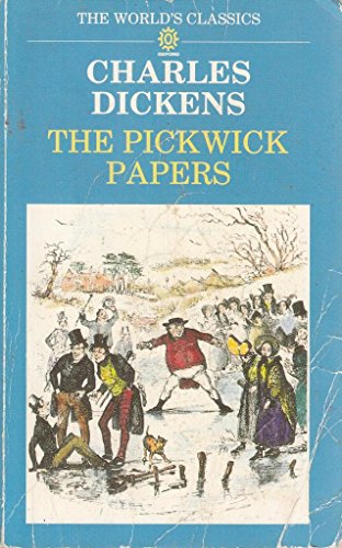 Imagen de archivo de The Pickwick Papers (The World's Classics) a la venta por HPB-Ruby