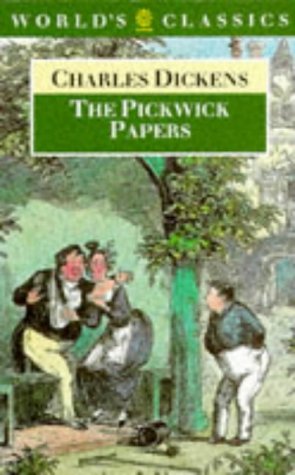 Stock image for The Pickwick Papers (The World's Classics) for sale by HPB-Ruby