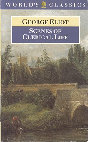 Imagen de archivo de Scenes of Clerical Life a la venta por Better World Books