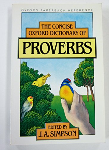 9780192818805: The Concise Oxford Dictionary of Proverbs (Oxford Paperback Reference)