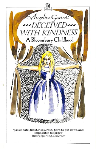 Beispielbild fr Deceived with Kindness : A Bloomsbury Childhood zum Verkauf von Better World Books