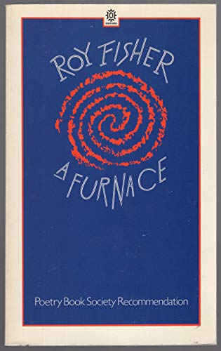 Stock image for A furnace / Roy Fisher for sale by MW Books