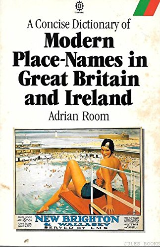 9780192819963: A Concise Dictionary of Place Names in Great Britain and Ireland