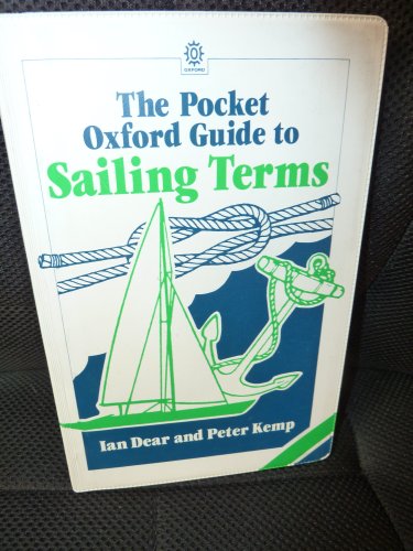 9780192820129: The Pocket Oxford Guide to Sailing Terms (Oxford Quick Reference)