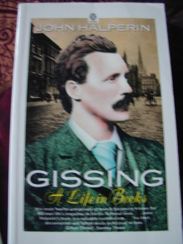 Stock image for Gissing: A Life in Books for sale by Sarah Zaluckyj
