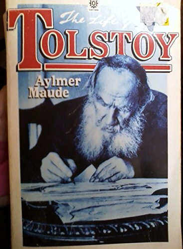 9780192820273: The Life of Tolstoy: First Fifty Years, Later Years/2 Volumes in 1: v.1