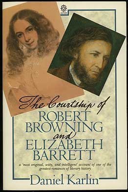 Stock image for The Courtship of Robert Browning and Elizabeth Barrett for sale by SecondSale