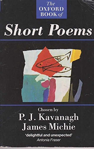 Beispielbild fr The Oxford Book of Short Poems zum Verkauf von ThriftBooks-Atlanta