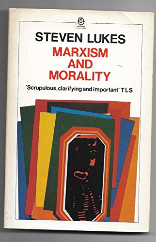 Stock image for Marxism and Morality for sale by Better World Books