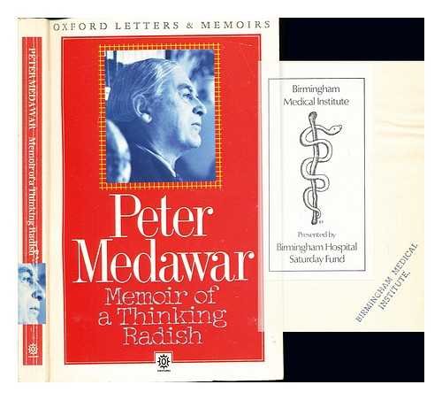 Memoir of a Thinking Radish: An Autobiography (9780192820839) by Medawar, Sir Peter