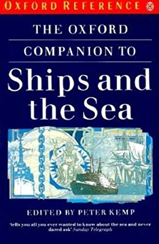 9780192820846: The Oxford Companion to Ships and the Sea