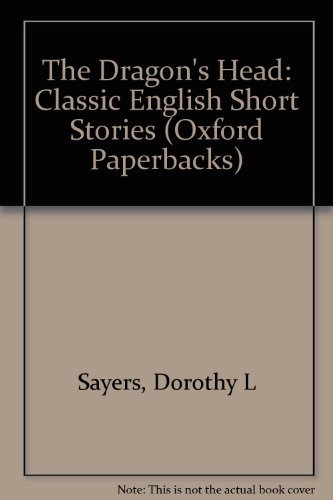Stock image for The Dragon's Head: Classic English Short Stories, vol. 1 for sale by SmarterRat Books