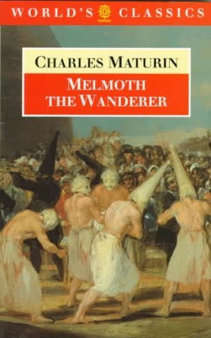 Imagen de archivo de Melmoth the Wanderer (World's Classics S.) a la venta por WorldofBooks