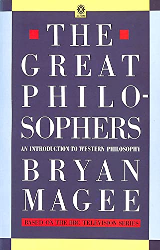 9780192822017: The Great Philosophers: An Introduction to Western Philosophy