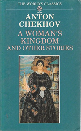 Beispielbild fr A Woman's Kingdom and Other Stories (Oxford World's Classics) zum Verkauf von Ergodebooks