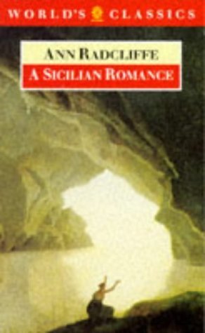 Stock image for A Sicilian Romance (The ^AWorld's Classics) for sale by Half Price Books Inc.