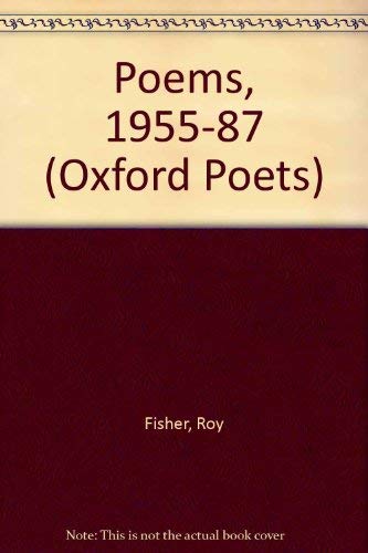 Imagen de archivo de Poems, 1955-87 (Oxford Poets S.) a la venta por WorldofBooks