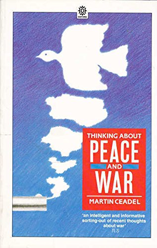 9780192822314: Thinking About Peace and War