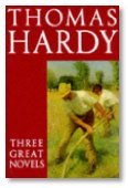 Stock image for Thomas Hardy: Three Great Novels: Far from the Madding Crowd, The Mayor of Casterbridge, Tess of the d'Urbervilles for sale by SecondSale