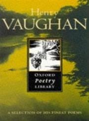 Stock image for Henry Vaughan (Oxford Poetry Library) for sale by More Than Words
