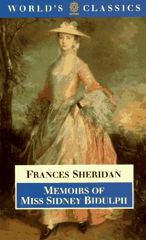 Stock image for Memoirs of Miss Sidney Bidulph (The World's Classics) for sale by Wonder Book