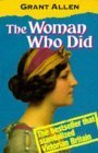 9780192823120: The Woman Who Did (Oxford Popular Fiction)