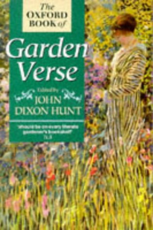 Stock image for The Oxford Book of Garden Verse (Oxford Books of Verse) for sale by SecondSale