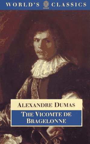 9780192823908: The Vicomte de Bragelonne (World's Classics)