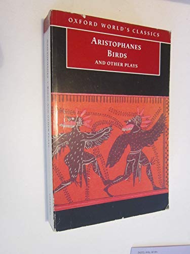 Beispielbild fr Birds and Other Plays (Oxford World's Classics) zum Verkauf von AwesomeBooks