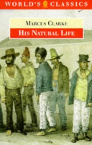 Beispielbild fr His Natural Life (Oxford World's Classics) zum Verkauf von medimops