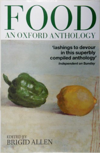 9780192825049: Food: An Oxford Anthology