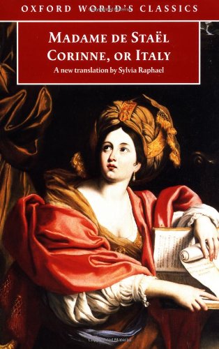 Imagen de archivo de Corinne, or Italy (Oxford World's Classics) a la venta por Ergodebooks