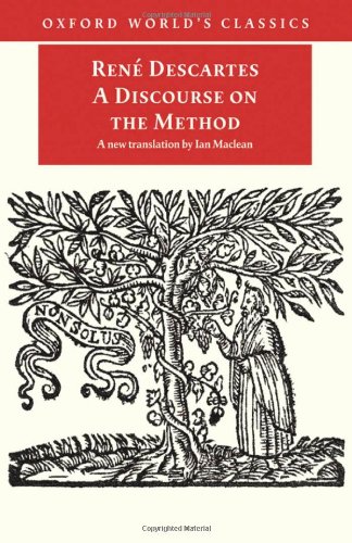 Beispielbild fr A Discourse on the Method (Oxford World's Classics) zum Verkauf von Wonder Book