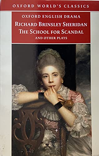 Beispielbild fr The School for Scandal and Other Plays (Oxford World's Classics) zum Verkauf von More Than Words