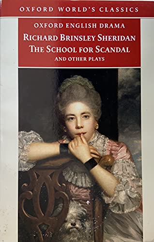 Imagen de archivo de The School for Scandal and Other Plays (Oxford World's Classics) a la venta por SecondSale