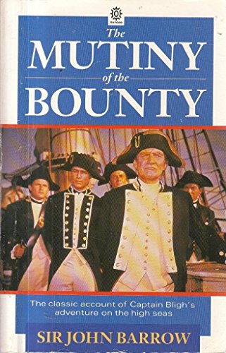 Imagen de archivo de The Mutiny of the "Bounty" (Oxford Paperbacks) a la venta por WorldofBooks