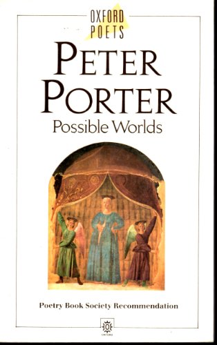 9780192826602: Possible Worlds (Oxford Poets S.)