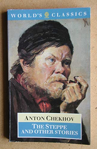 The Steppe and Other Stories (The ^AWorld's Classics) (9780192826633) by Chekhov, Anton