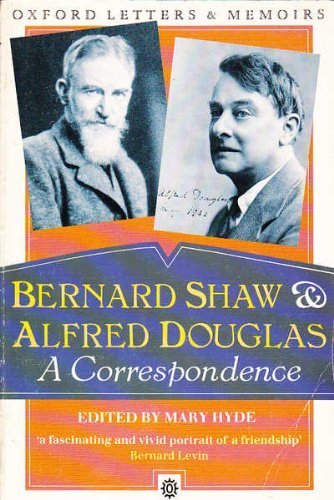 9780192826831: Bernard Shaw and Alfred Douglas: A Correspondence
