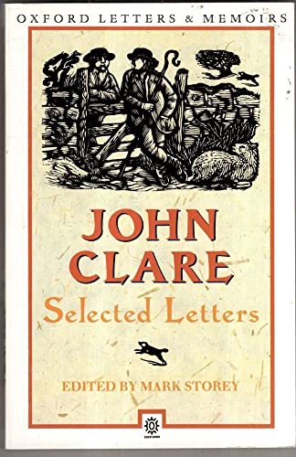 Stock image for John Clare: Selected Letters (Oxford letters & memoirs) for sale by Richard Sylvanus Williams (Est 1976)